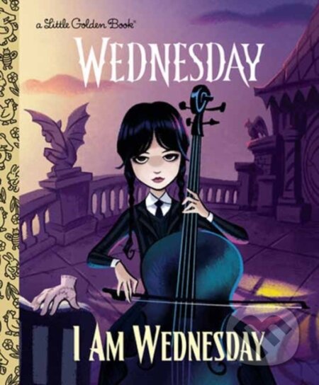 Kniha: I Am Wednesday (Little Golden Book) (Golden Books). Random House, 2024