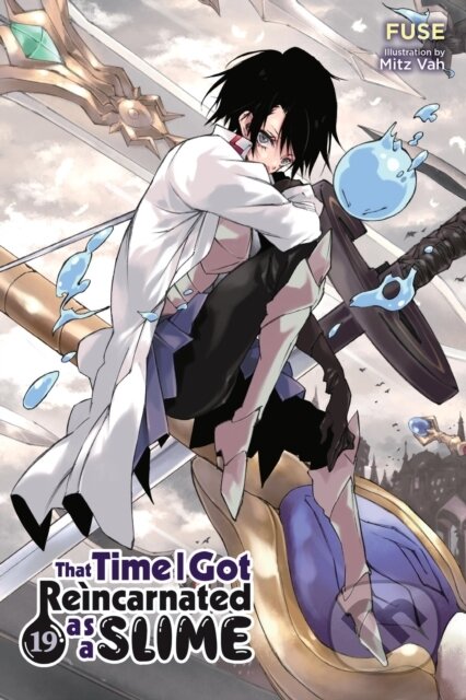 Kniha: That Time I Got Reincarnated as a Slime, Vol. 19 (light novel) (Fuse, Mitz Vah a Kevin Gifford). Yen Press, 2024