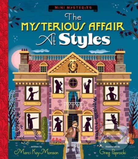 Kniha: The Mysterious Affair at Styles (Greg Paprocki a Marci Monson). Gibbs M. Smith, 2024