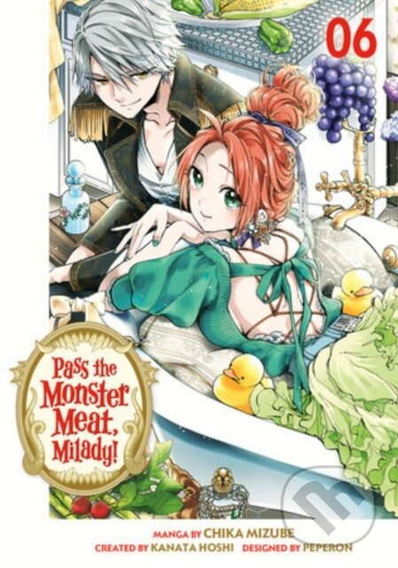 Kniha: Pass the Monster Meat, Milady! 6 (Kanata Hoshi). Kodansha Comics, 2024
