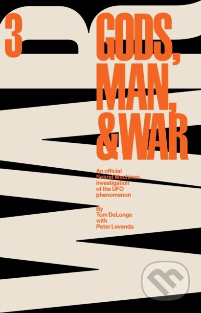 Kniha: Sekret Machines: War (Peter Levenda a Tom DeLonge). To the stars, 2024