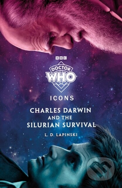 Kniha: Doctor Who: Charles Darwin and the Silurian Survival (Doctor Who a L.D. Lapinski). BBC Books, 2024
