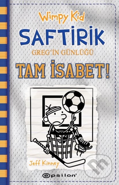 Kniha: Saftirik - Tam İsabet! - 16 (Jeff Kinney a İrem Çevik). , 2022