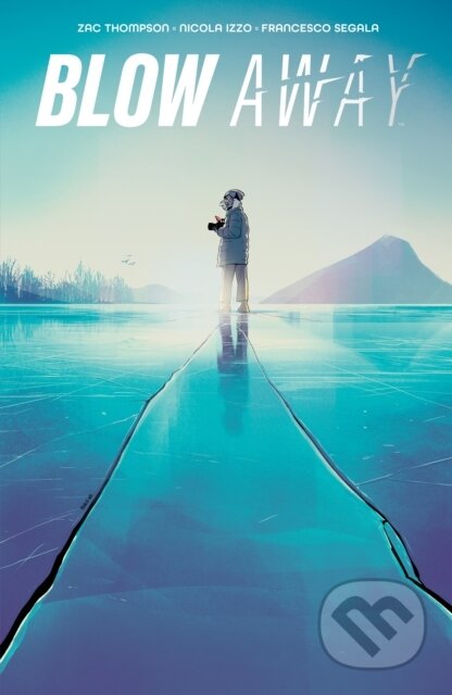 Kniha: Blow Away (Zac Thompson). Boom! Studios, 2025