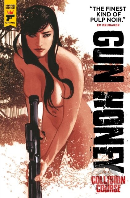 Kniha: Gun Honey: Collision Course (Charles Ardai). , 2024