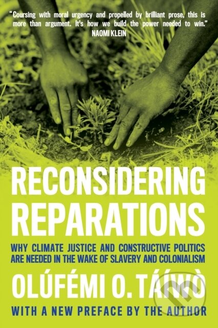 Kniha: Reconsidering Reparations (Olúfẹ́mi O. Táíwò). Haymarket Books, 2025