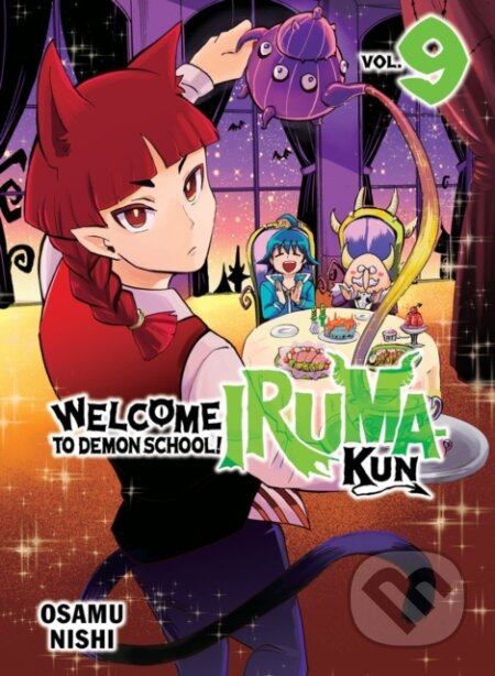 Kniha: Welcome to Demon School! Iruma-kun 9 (Osamu Nishi). Vertical, 2024