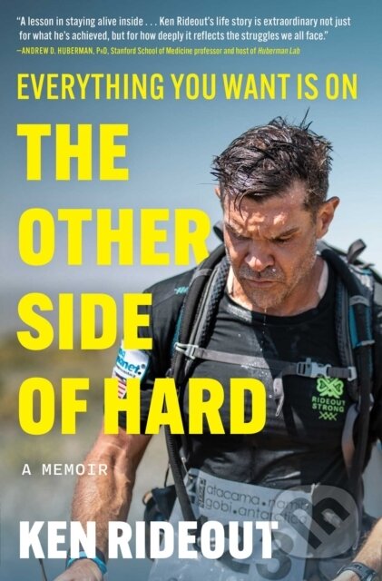 Kniha: Everything You Want Is on the Other Side of Hard (Rideout Ken). Scribner, 2026