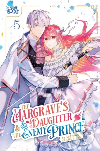 Kniha: The Margrave's Daughter & the Enemy Prince, Volume 5 (An Ogura a Comic Room). , 2025