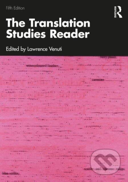 Kniha: The Translation Studies Reader (Venuti Lawrence). Routledge, 2026