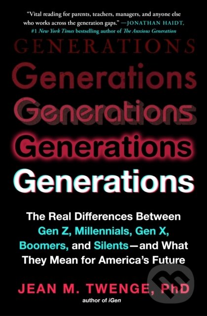 Kniha: Generations (Jean M. Twenge). Atria Books, 2025