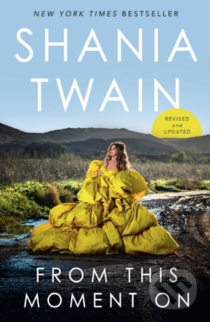 Kniha: From This Moment On (Shania Twain). Gallery, 2026