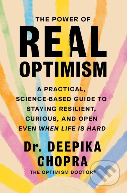Kniha: The Power of Real Optimism (Chopra Deepika). S&S/Simon Element, 2026