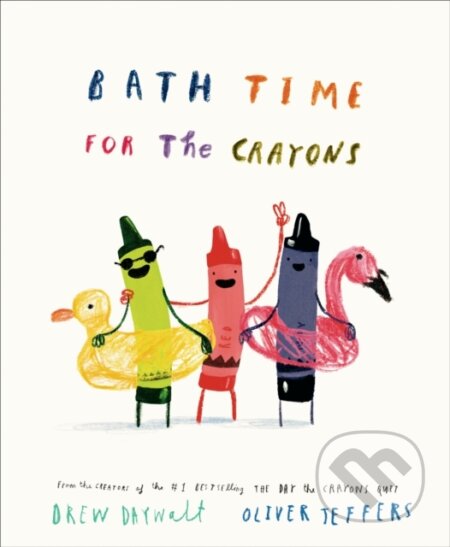 Kniha: Bath Time for the Crayons (Drew Daywalt). Philomel, 2026