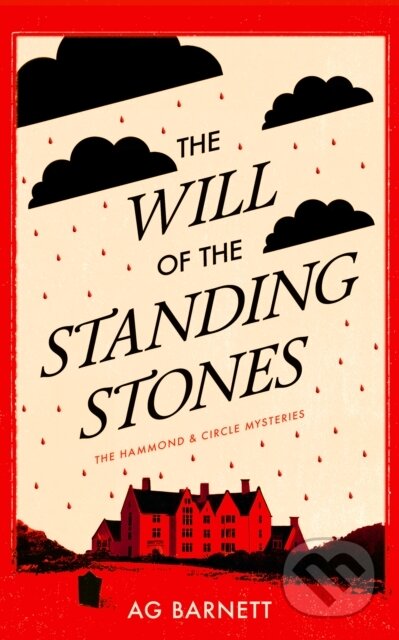 Kniha: The Will of the Standing Stones: A 1920's historical mystery whodunnit (A.G. Barnett). Vinci Books, 2026