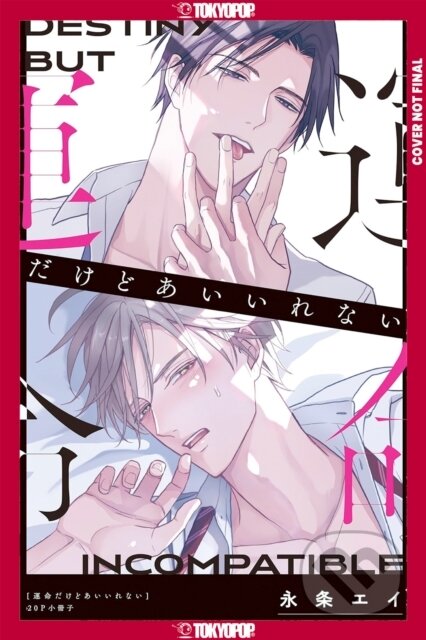 Kniha: Fated NOT to Meet, Volume 2 (Ei Eijou). Tokyopop, 2026