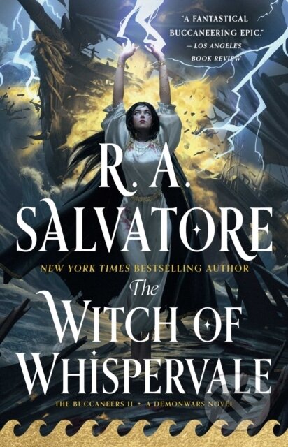 Kniha: The Witch of Whispervale (R. A. Salvatore). SAGA, 2026