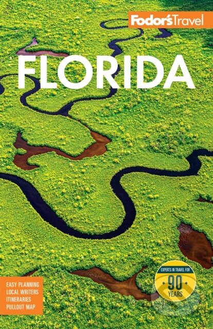 Kniha: Fodor's Florida (Fodor’s Travel Guides). , 2026