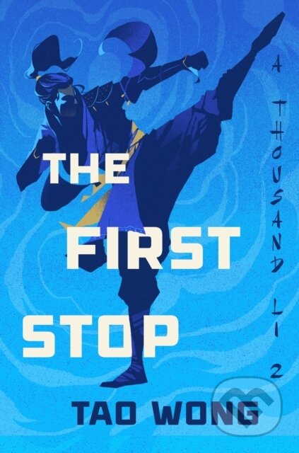 Kniha: The First Stop (Tao Wong). Ace, 2026
