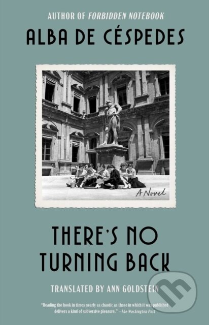 Kniha: There's No Turning Back (Alba De Céspedes). Washington Square Press, 2026