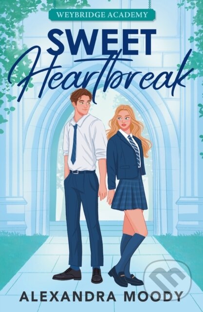 Kniha: SWEET HEARTBREAK_WEYBRIDGE (Alexandra Moody). Electric Monkey, 2026