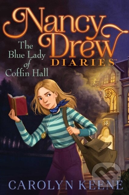 Kniha: The Blue Lady of Coffin Hall (Keene Carolyn). Aladdin, 2022