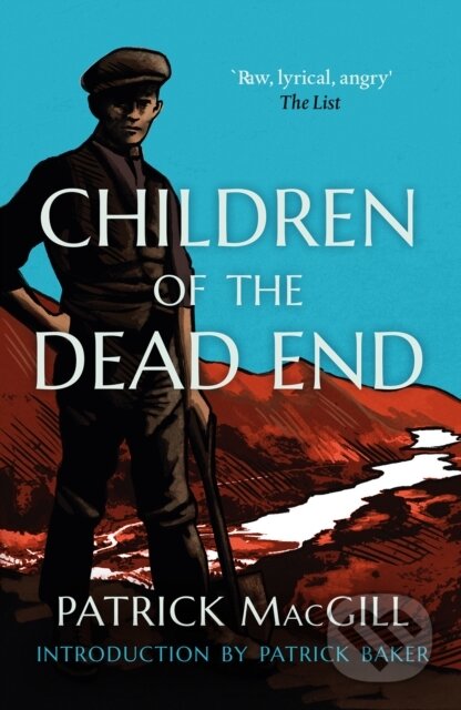 Kniha: Children of the Dead End (Patrick Macgill). Birlinn, 2022