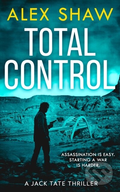 Kniha: Total Control (Alex Shaw). HQ, 2022