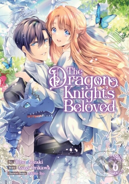 Kniha: The Dragon Knight's Beloved (Manga) Vol. 6 (Asagi Orikawa). Seven Seas, 2023