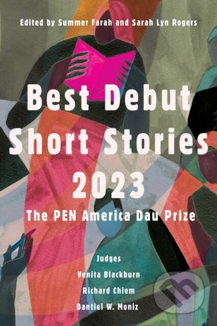 Kniha: Best Debut Short Stories 2023 (Sarah Lyn Rogers). Catapult, 2023