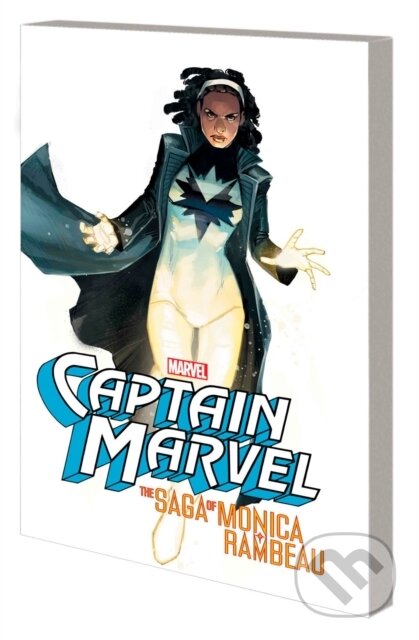 Kniha: Captain Marvel: The Saga Of Monica Rambeau (Roger Stern). , 2023