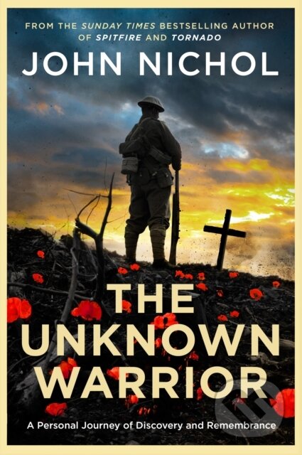 Kniha: The Unknown Warrior (John Nichol). Simon & Schuster, 2024