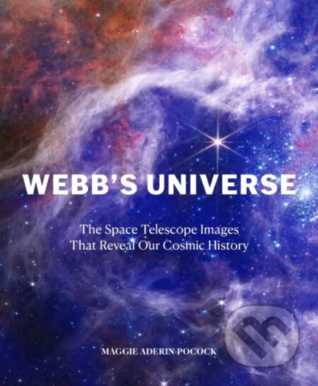 Kniha: Webb's Universe (Aderin Pocock Maggie). Harry N. Abrams, 2024