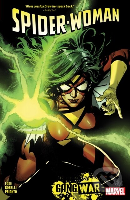 Kniha: Spider-Woman By Steve Foxe Vol. 1: Gang War (Steve Foxe). , 2024