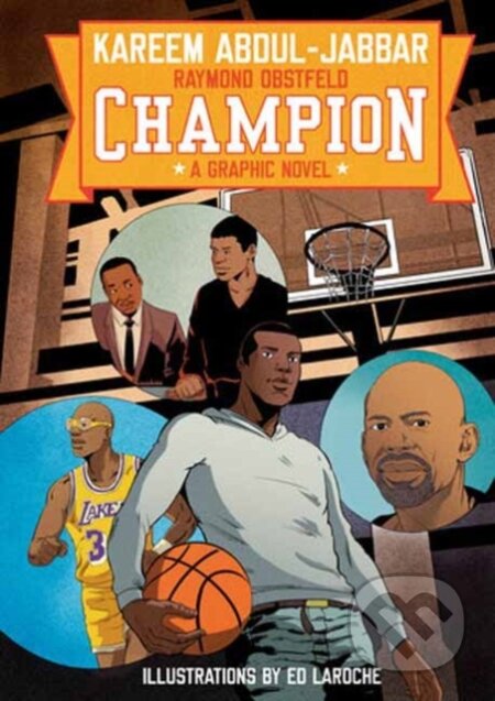 Kniha: Champion (Kareem Abdul-Jabbar a Raymond Obstfeld). Random House, 2025