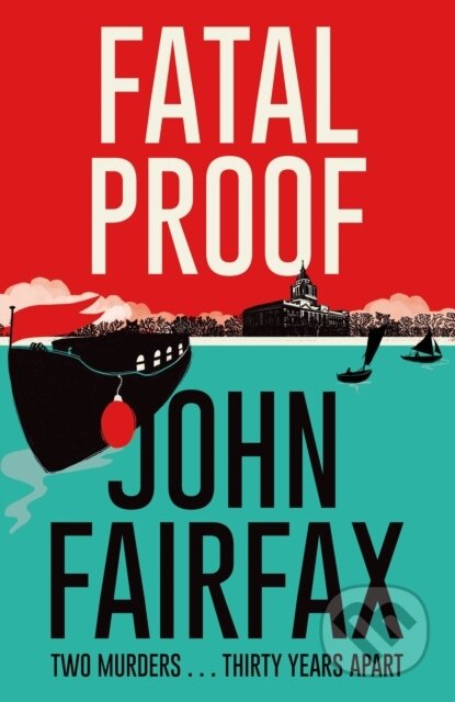 Kniha: Fatal Proof (John Fairfax). Abacus, 2023