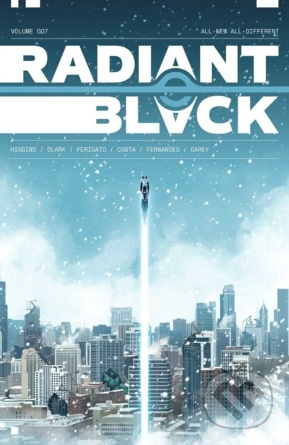 Kniha: Radiant Black Volume 7: All-New All-Different (Joe Clark a Kyle Higgins). Image Comics, 2025
