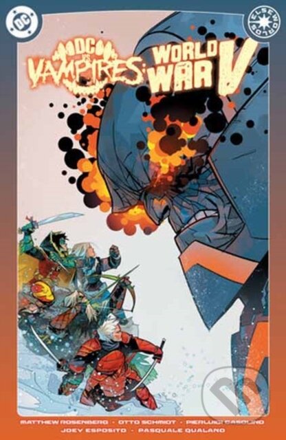 Kniha: DC vs. Vampires: World War V Vol. 2 (Matthew Rosenberg a Shane McCarthy). DC Comics, 2025