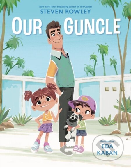 Kniha: Our Guncle (Steven Rowley). , 2026