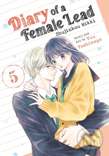 Kniha: Diary of a Female Lead: Shujinkou Nikki Vol. 5 (Yuu Yoshinaga). Seven Seas, 2026