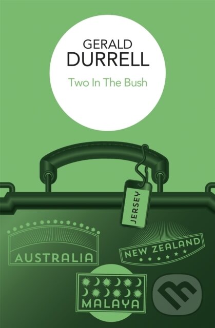 Kniha: Two in the Bush (Gerald Durrell). MacMillan, 2026