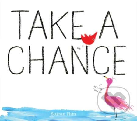 Kniha: Take a Chance (Sujean Rim). , 2023