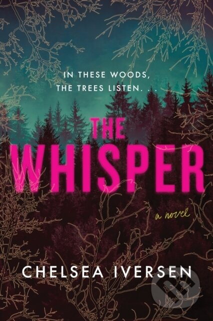 Kniha: The Whisper (Chelsea Iversen). Sourcebooks, 2026