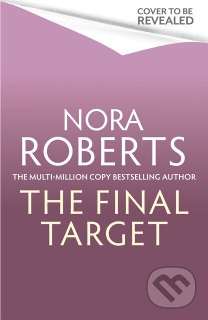 Kniha: The Final Target (Nora Roberts). Piatkus, 2026