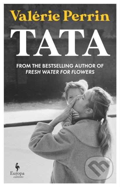 Kniha: Tata (Valérie Perrin). Europa Editions, 2026