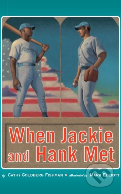 Kniha: When Jackie and Hank Met (Cathy Goldberg Fishman). , 2023