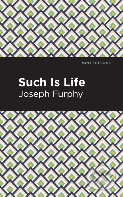 Kniha: Such is Life (Joseph Furphy). West Margin Press, 2022
