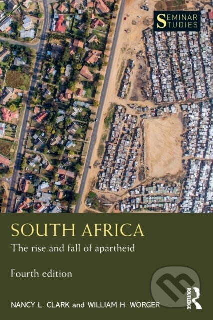 Kniha: South Africa (Nancy L. Clark a William H. Worger). Routledge, 2022