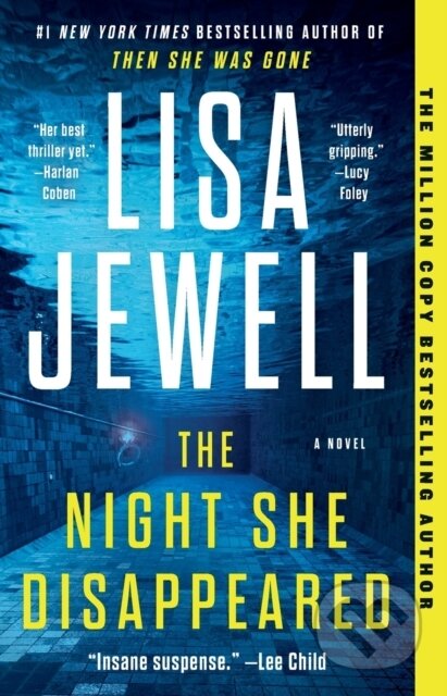 Kniha: The Night She Disappeared (Jewell Lisa). Atria Books, 2022