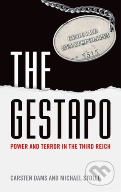 Kniha: The Gestapo (Carsten Dams a Michael Stolle). Oxford University Press, 2022